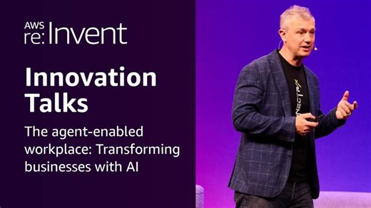 AWS re:Invent 2025 - The agent-enabled workplace: Transforming businesses with AI (INV203) | Rilov Paloly Kulankara