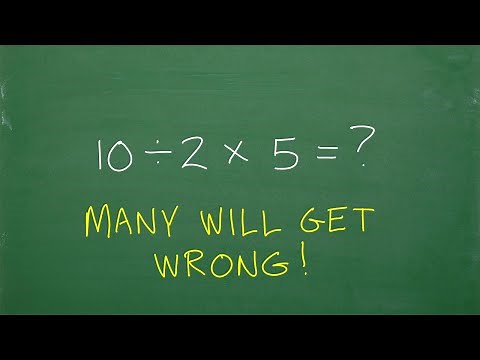 10 divided by 2 times 5 = ? Many don’t get this BASIC Math concept! (Order of Operations)