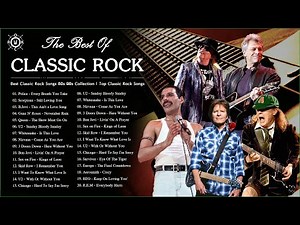Classic Rock Collection | The Greatest Hits Classic Rock Playlist | Top Best Classic Rock