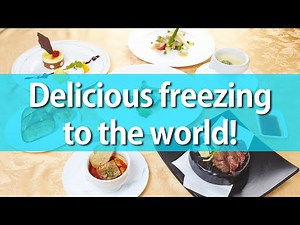 Introducing the latest freezing and thawing technology