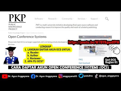 OPEN CONFERENCE SYSTEM | CARA DAFTAR AKUN OCS KETAHUI APA ITU OCS PKP PUBLIC KNOWLEDGE PROJECT