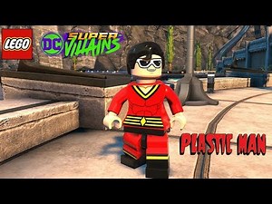 LEGO DC Super Villains Plastic Man Unlock + Free Roam Gameplay
