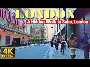 [4K]Soho London walking tour | Explore the Streets of Central London🇬🇧
