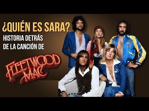 💔The deep meaning of "SARA" by FLEETWOOD MAC | Song history