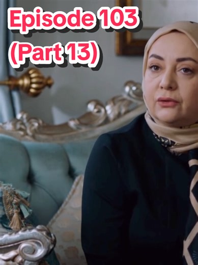 Episode 103 (Part 13) #AinIshq #turkish #kızılcıkşerbetidizisi #turkishseries #foryoupageofficially