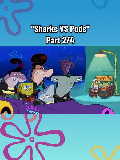 Sharks vs Pods: SpongeBob SquarePants Animated Clash