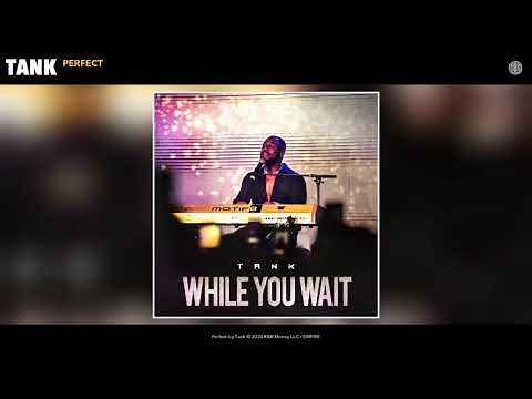Tank - Perfect (Audio)