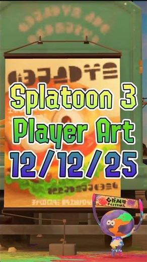 Splatoon 3 Player Art - 12/12/25 #shorts #splatoon3