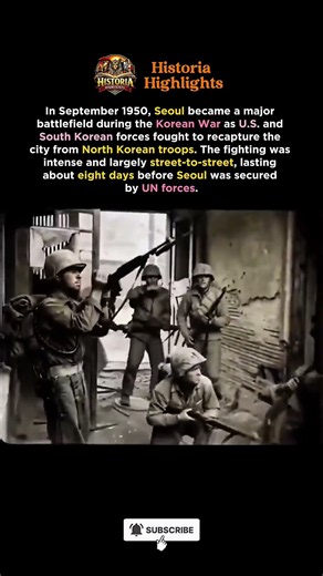 The Battle for Seoul: The 1950 Fight to Recapture South Korea’s Capital