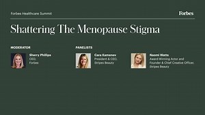 2025 Forbes Healthcare Summit | Shattering the Menopause Stigma