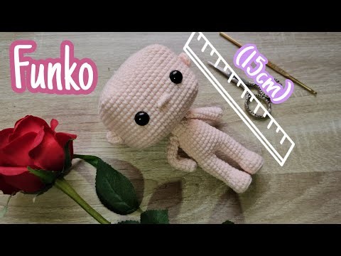 Cuerpo Base Tipo Doll (15cm) para tus Muñecas Amigurumi Funko - CROCHETIPS Parte 1