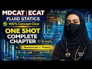 🚀 Fluid Statics Class 11 | Complete Chapter in 34 Min | MDCAT ECAT Physics One Shot