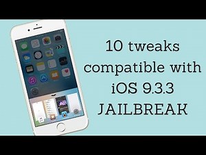 10 best cydia tweaks compatible with iOS 9.3.3 JAILBREAK