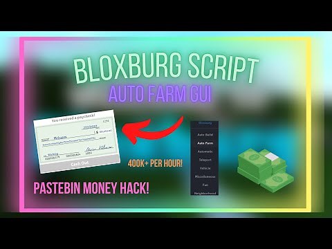 Bloxburg Script / GUI Pastebin Hack - Auto Farm - Auto Build - Boost Mood - Anti AFK - 2022