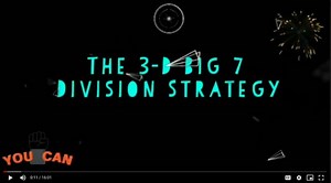 Big 7 Division Strategy in 3-D  (Learning Genie Style)