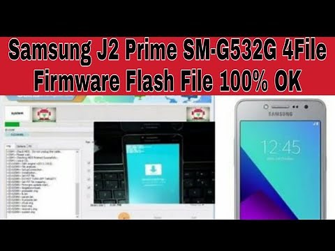 Samsung J2 Prime SM-G532G 4 File Firmware flash file 100% ok/Grand Prime Plus SM-G532F 4File Firmwar