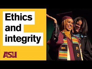 Academic integrity and honesty at ASU: Arizona State University