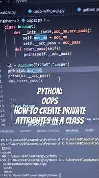 Oops in Python | how to create private attributes in a class