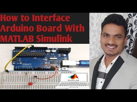 Simulink Tutorial - 15 : How To Interface Arduino Board With MATLAB Simulink?