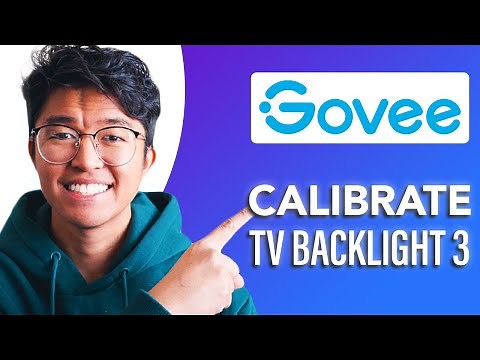 How To Calibrate Your Govee TV Backlight 3 (SIMPLE & Easy Guide!)