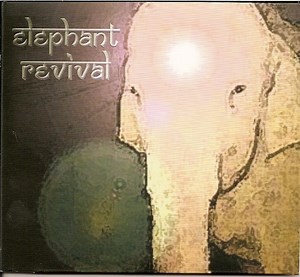 Elephant Revival - Elephant Revival