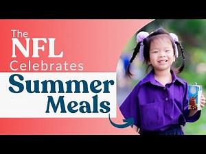 NFL Celebrates Summer Meals