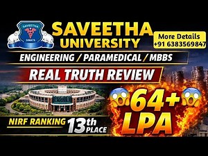 Saveetha University Full Review 2026 🔥 Fees | Placement | MBBS & Engineering & Allied health Science
