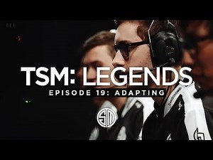 TSM: LEGENDS - Season 3 Episode 19 - Adapting