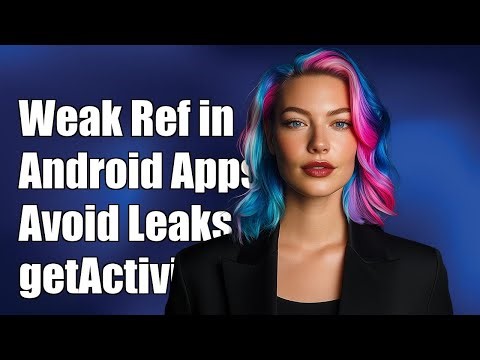 Using Weak References in Android to Avoid Memory Leaks with getActivity()