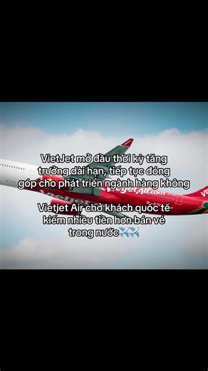 Vietjet Air chở khách quốc tế kiếm nhiều tiền hơn bán vé trong nước