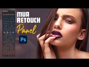 How To Use MUA Retouching Academy Panel | Photoshop CC 2021