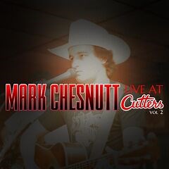 Mark Chesnutt – Live At Cutters Vol. 2 (2022) » download by NewAlbumReleases.net