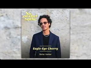 Eagle-Eye Cherry - Borta i tankar | Så mycket bättre 2023