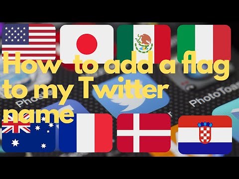 How to add a flag to your Twitter name