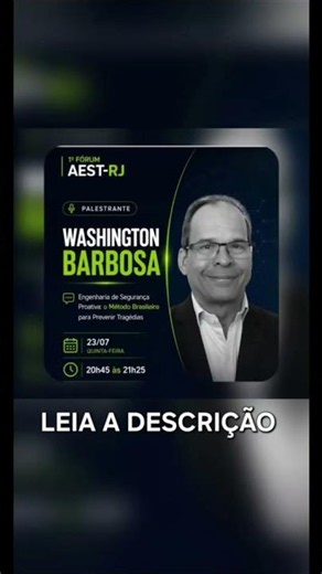 Prevenção de Tragédias através da Engenharia de Segurança Proativa - dia 23 no Fórum AEST-RJ