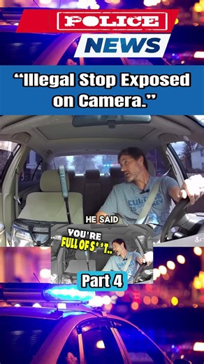 Part4: “Illegal Stop Exposed on Camera”.#us #cops #viral #police #lawyer