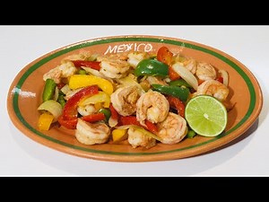 FAJITAS DE CAMARÓN RECETA FÁCIL Y DELICIOSA