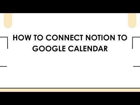 How To Connect Notion To Google Calendar
