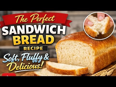 Soft Homemade Sandwich Bread Recipe (Better Than Store Bought!)