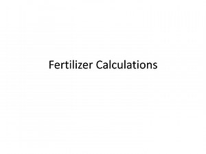 Fertilizer Calculations - SlideServe