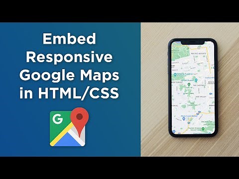 Embed a Responsive Google Map in HTML / CSS