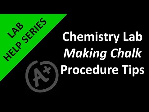 Making Chalk Procedure Tips