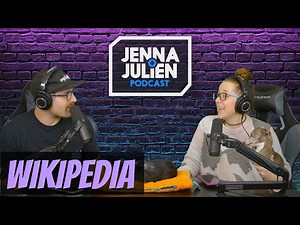 Podcast #258 - Things Jenna Wikipedia’d This Week