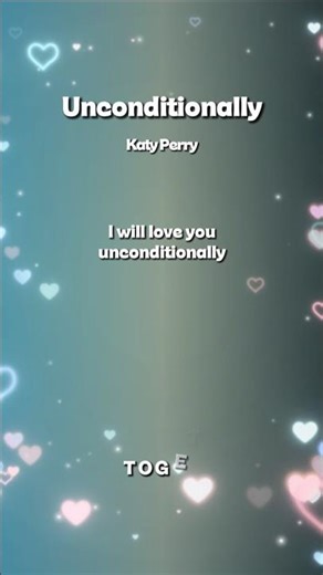 Katy Perry – Unconditionally | A Song About Pure, Honest Love #shortsfeed