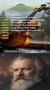 10 Legendary Classical Masterpieces (1700s–1800s) #classicalmusic