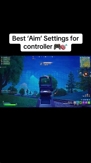 Best Aim Settings for Fortnite Controller