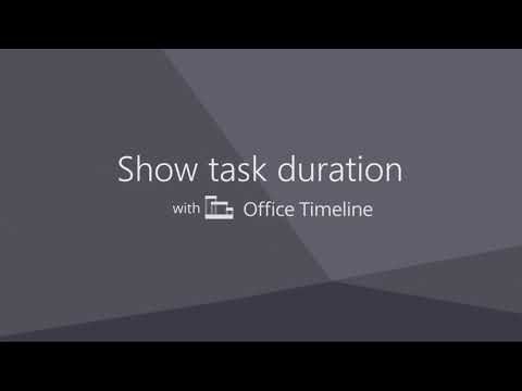 How to show task duration | Office Timeline