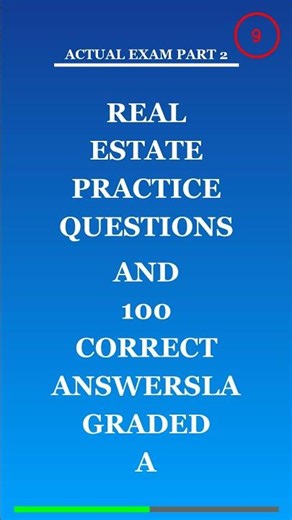 Real Estate Practice Questions And 100 Correct Answersla graded A