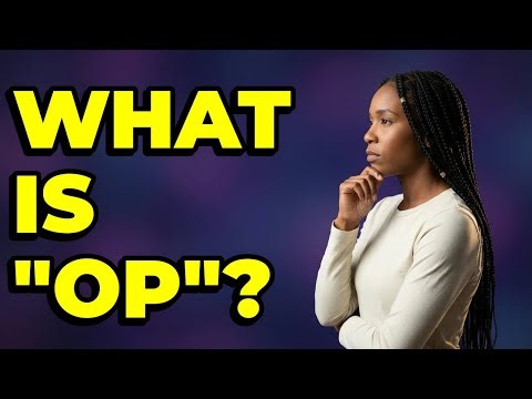 When Do People Say "OP" in Streamer Lingo?