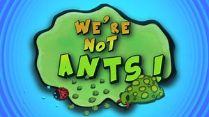 We're not ants file